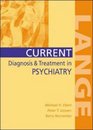 Current Diagnosis and Treatment in Psychiatry