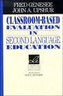 ClassroomBased Evaluation in Second Language Education