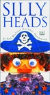 Silly Heads