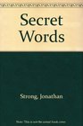 Secret Words