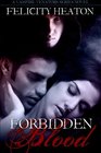 Forbidden Blood Vampire Venators Romance Series