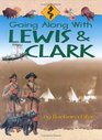 Going Along with Lewis  Clark