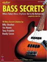 Bass Secrets Where Today's Bass Stylists Get to the Bottom Line