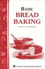 Basic Bread Baking Storey Country Wisdom Bulletin A198