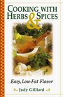 Cooking With Herbs  Spices Easy LowFat Flavor