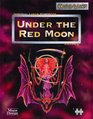 Imperial Lunar Handbook Volume 2  Under the Red Moon