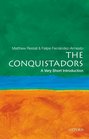 The Conquistadors A Very Short Introduction