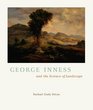 George Inness and the Science of Landscape