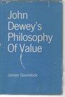 John Dewey's philosophy of value