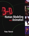 3D Human Modeling and Animation First Edition