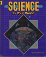 Science In Your World