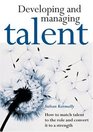 Developing and Managing Talent A Blueprint for Business Survival
