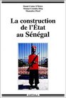 La construction de l'Etat au Senegal