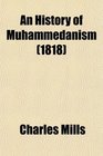 An History of Muhammedanism