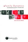 Family Dynamics Contemporary Issue in Family Law