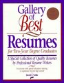 Gallery of Best Resumes for TwoYear Degree Graduates A Special Collection of Quality Resumes by Professional Resume Writers