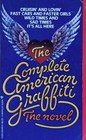 The Complete American Graffiti