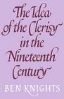 The Idea of the Clerisy in the Nineteenth Century