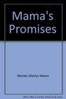 Mama's Promises Poems