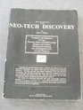 Neo Tech II Manuscript for the Neo Tech Discovery the Entelechy of Prosperity and Happiness