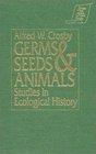 Germs Seeds and Animals Studies in Ecological History