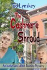 The Cashmere Shroud An Alma and Isabel Trumbo Mystery