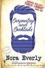 Carpentry and Cocktails: A Heartfelt Small Town Romance (Green Valley Library)