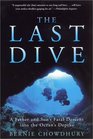 The Last Dive  A Father and Son's Fatal Descent into the Ocean's Depths