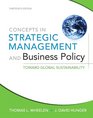 Concepts in Strategic Management and Business Policy Toward Global Sustainability Plus NEW MyManagementLab with Pearson eText  Access Card Package