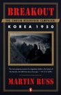 Breakout  The Chosin Reservoir Campaign Korea 1950