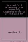 Structured Cobol Programming 9e Sol Programming Assignments for the Year 2000  beyond D3