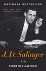 J D Salinger A Life