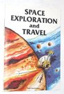 Space Exploration and Travel