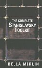 The Complete Stanislavsky Toolkit