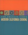 Modern California Cooking