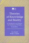 Theories of Knowledge and Reality