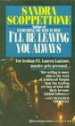 I'll Be Leaving You Always (Lauren Laureno, Bk 2)