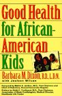 Good Health For AfricanAmerican Kids