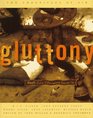 Gluttony  Ample Tales of Epicurean Excess
