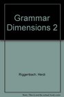 Grammar Dimensions Platinum Book 2