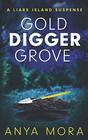 Gold Digger Grove