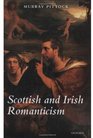 Scottish and Irish Romanticism