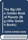 The Big Little Golden Book of Planets