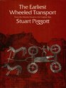 THE EARLIEST WHEELED TRANSPORT FROM THE ATLANTIC COAST TO THE CASPIAN SEA