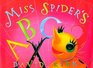 Miss Spider's ABC Book