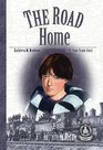 Road Home An Orphan Train Story