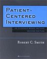 PatientCentered Interviewing An EvidenceBased Method
