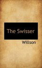 The Swisser