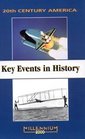20th Century America Key Events in History
