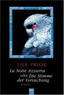 La Notte Azzurra oder Die Stimme der Versuchung